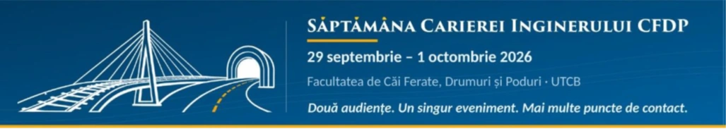 Săptămâna Carierei Inginerului CFDP